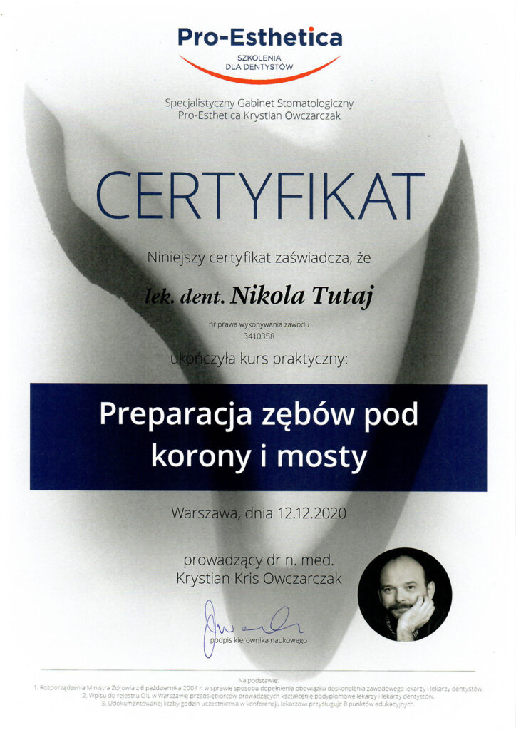 Certyfikat uczestnictwa "Preparacja zębów pod korony i mosty"