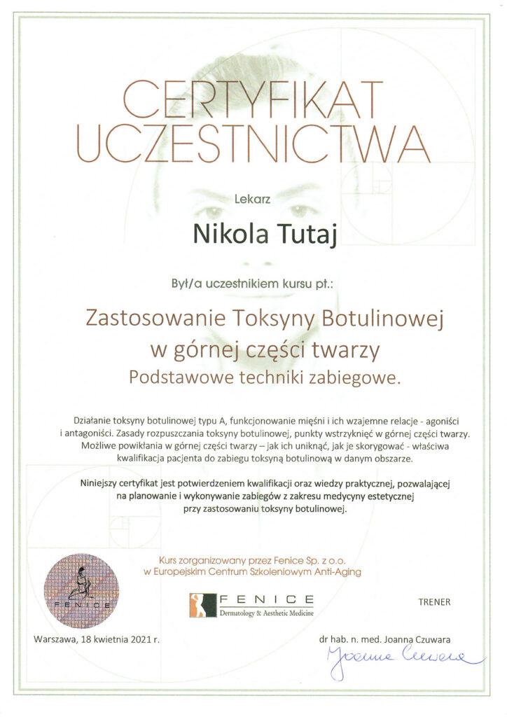 Certyfikat uczestnictwa "Zastosowanie toksyny botulinowej w górnej części twarzy"